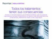 Huella estética: todos los tratamientos tienen sus consecuencias