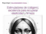 Estimuladores de colágeno, excelencia para recuperar elasticidad y firmeza