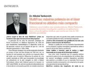 MultiFrax: máxima potencia en el láser fraccional no ablativo más compacto
