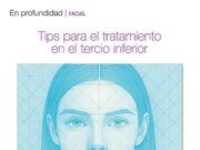Tips para el tratamiento en el tercio inferior
